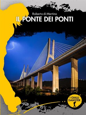 cover image of Il ponte dei ponti